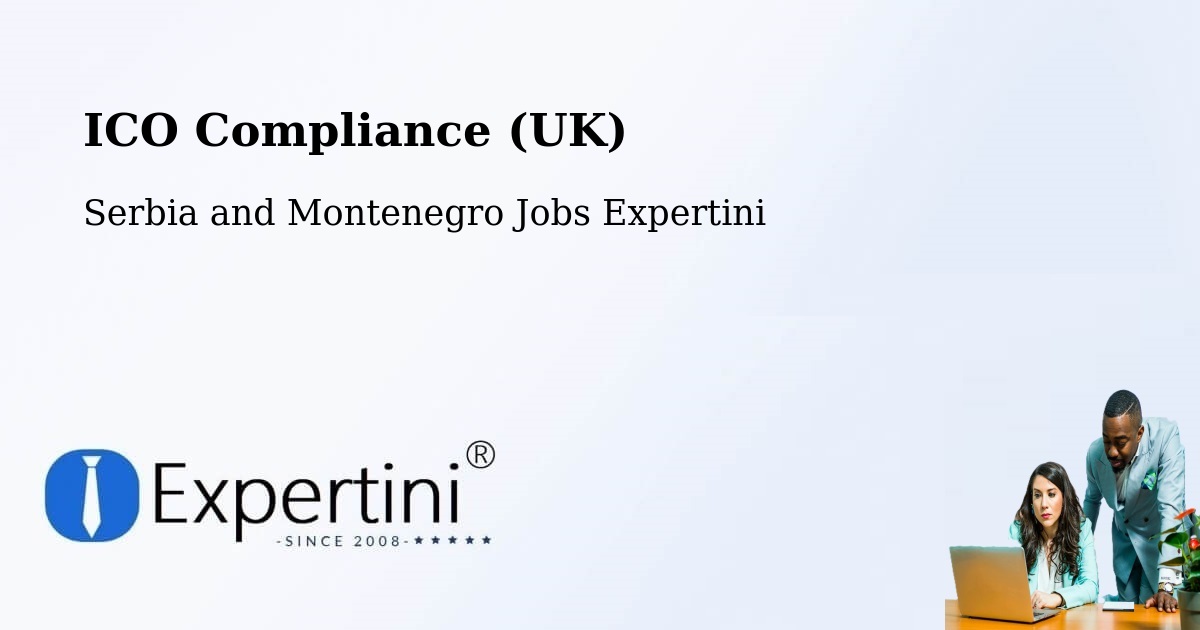 UK Data Protection & ICO Compliance – Gambo - Serbia and Montenegro Jobs Expertini